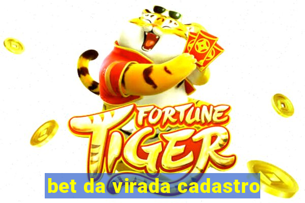 bet da virada cadastro